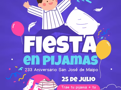 Aniversario 233 Años: "Fiesta en Pijamas"